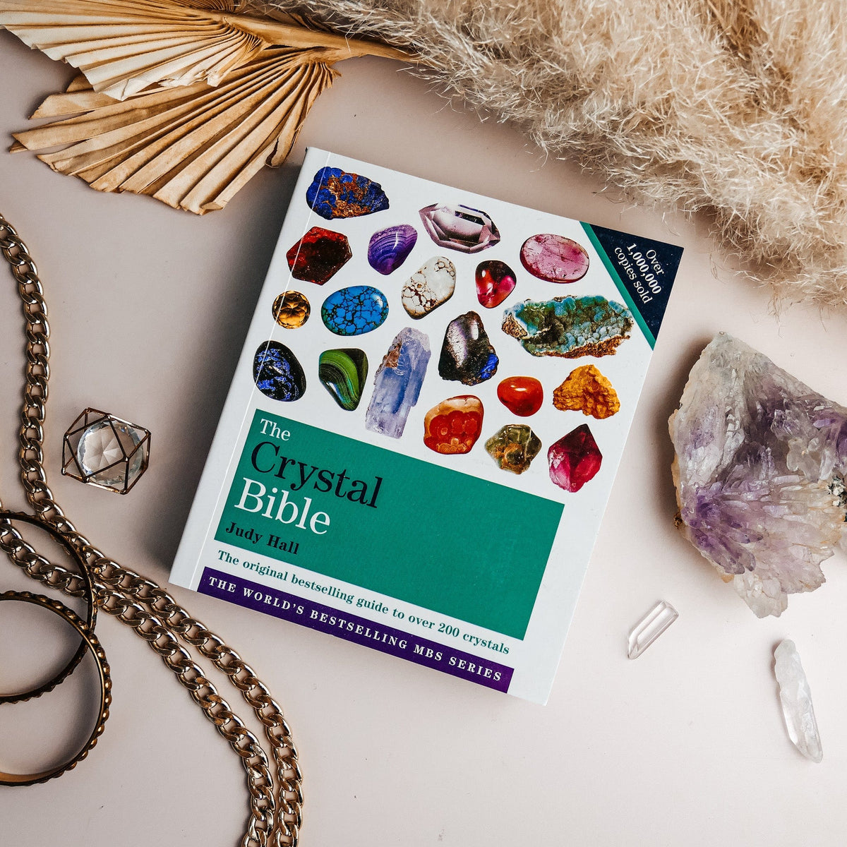 The Crystal Bible Volume 1